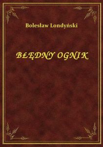 Błędny Ognik