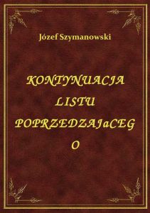 Kontynuacja Listu Poprzedzającego