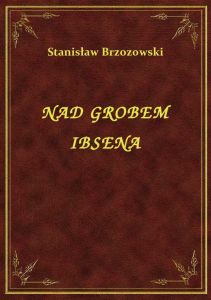 Nad Grobem Ibsena