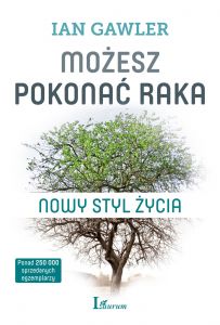 Możesz pokonać raka