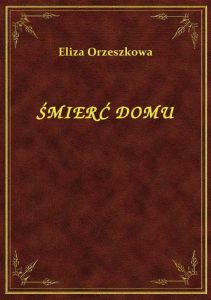 Śmierć Domu