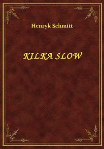 Kilka Słów