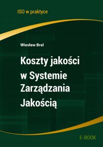 Koszty jakości w Systemie Zarządzania Jakością