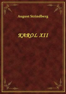 Karol Xii
