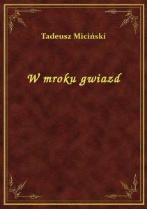 W Mroku Gwiazd