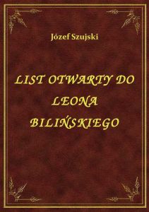 List Otwarty Do Leona Bilińskiego