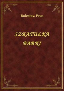 Szkatułka Babki