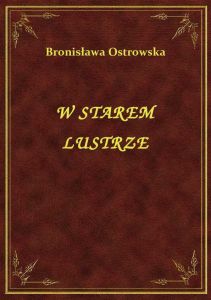 W Starem Lustrze