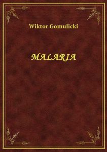 Malaria