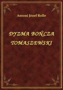 Dyzma Bończa Tomaszewski