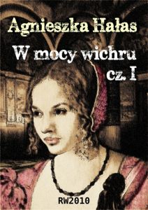 W mocy wichru cz.1