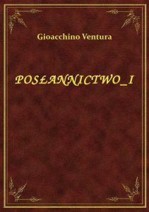 Posłannictwo I