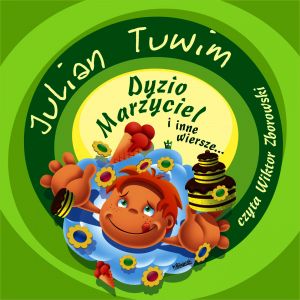 Dyzio Marzyciel i inne wiersze