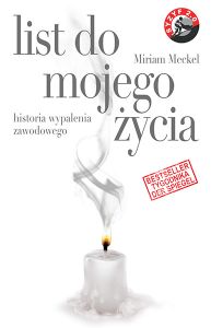 List do mojego życia. Historia wypalenia zawodowego