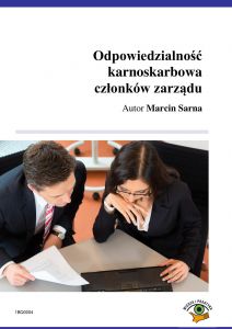 Odpowiedzialność karnoskarbowa członków zarządu spółki z o.o.