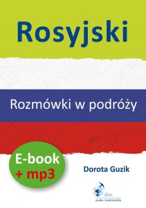 Rosyjski. Rozmówki w podróży .