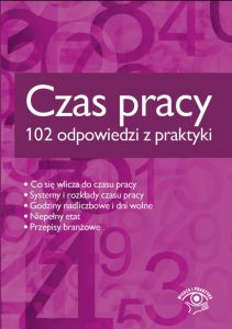 Czas pracy - 102 odpowiedzi z praktyki