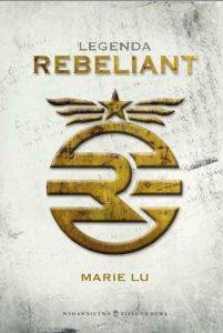 Legenda. Rebeliant