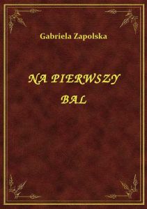 Na Pierwszy Bal