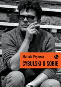Cybulski o sobie