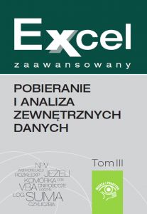 Excel zaawansowany  - pobieranie i analiza zewnętrznych danych