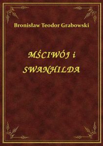 Mściwój I Swanhilda