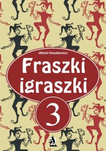 Fraszki igraszki 3