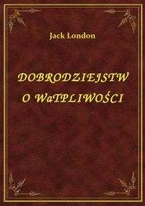 Dobrodziejstwo Wątpliwości
