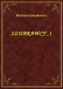 Szubrawcy I
