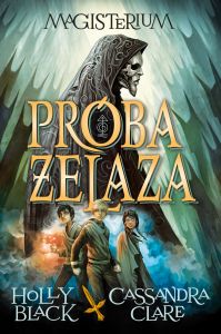 Magisterium I: Próba żelaza