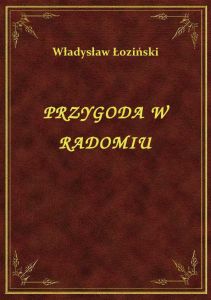 Przygoda W Radomiu
