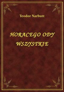 Horacego Ody Wszystkie