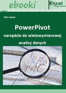 PowerPivot narzędzie do wielowymiarowej analizy danych