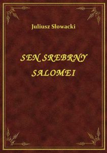 Sen Srebrny Salomei