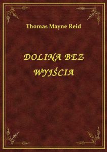 Dolina Bez Wyjścia