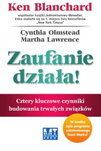 Zaufanie działa!