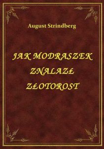 Jak Modraszek Znalazł Złotorost